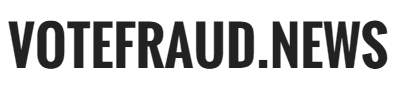 Vote Fraud News
